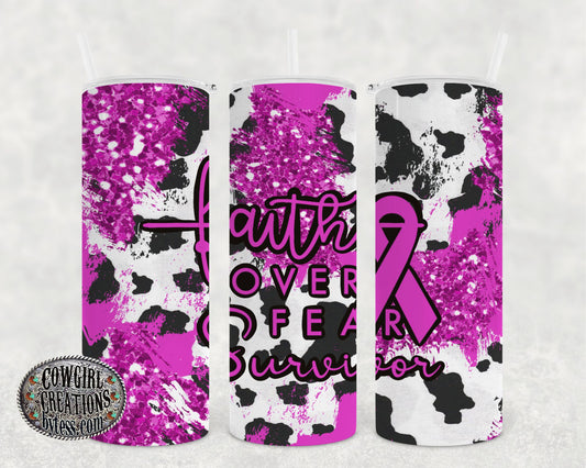 1647 Faith over Fear Survivor Tumbler