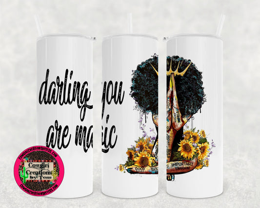 Darling You Are Magic OCB Tumbler